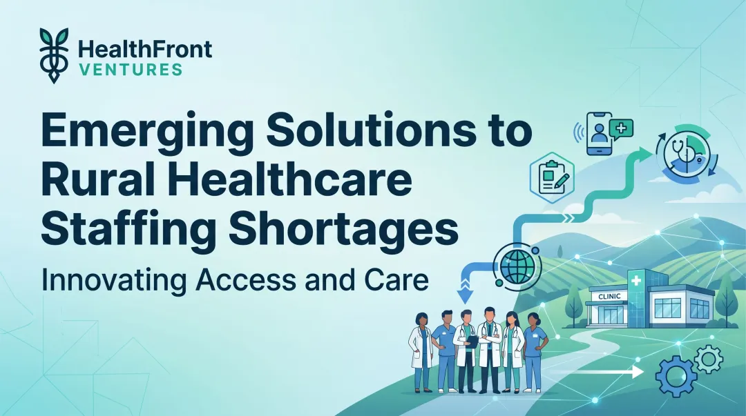 Emerging Solutions to Rural Healthcare Staffing Shortages