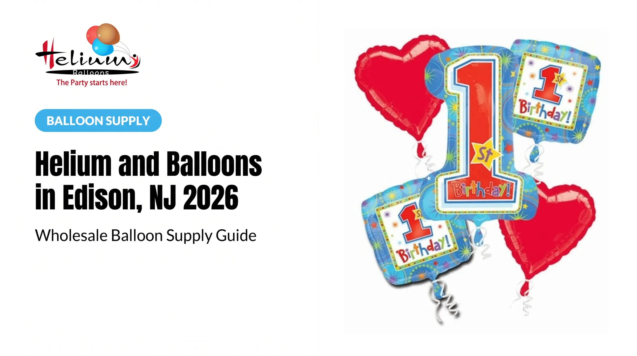 Helium and Balloons in Edison, NJ 2026