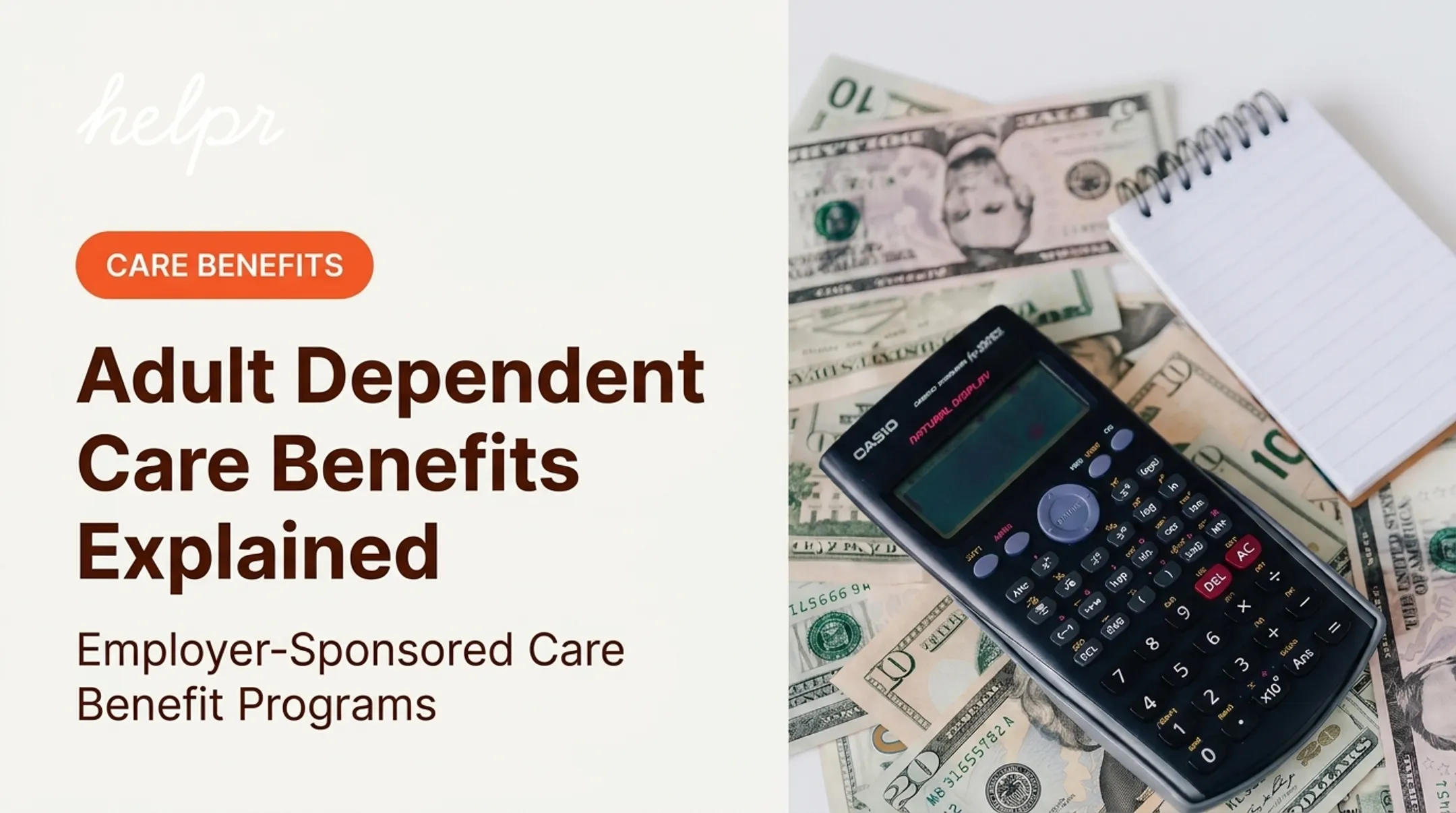 Adult Dependent Care Benefits Explained