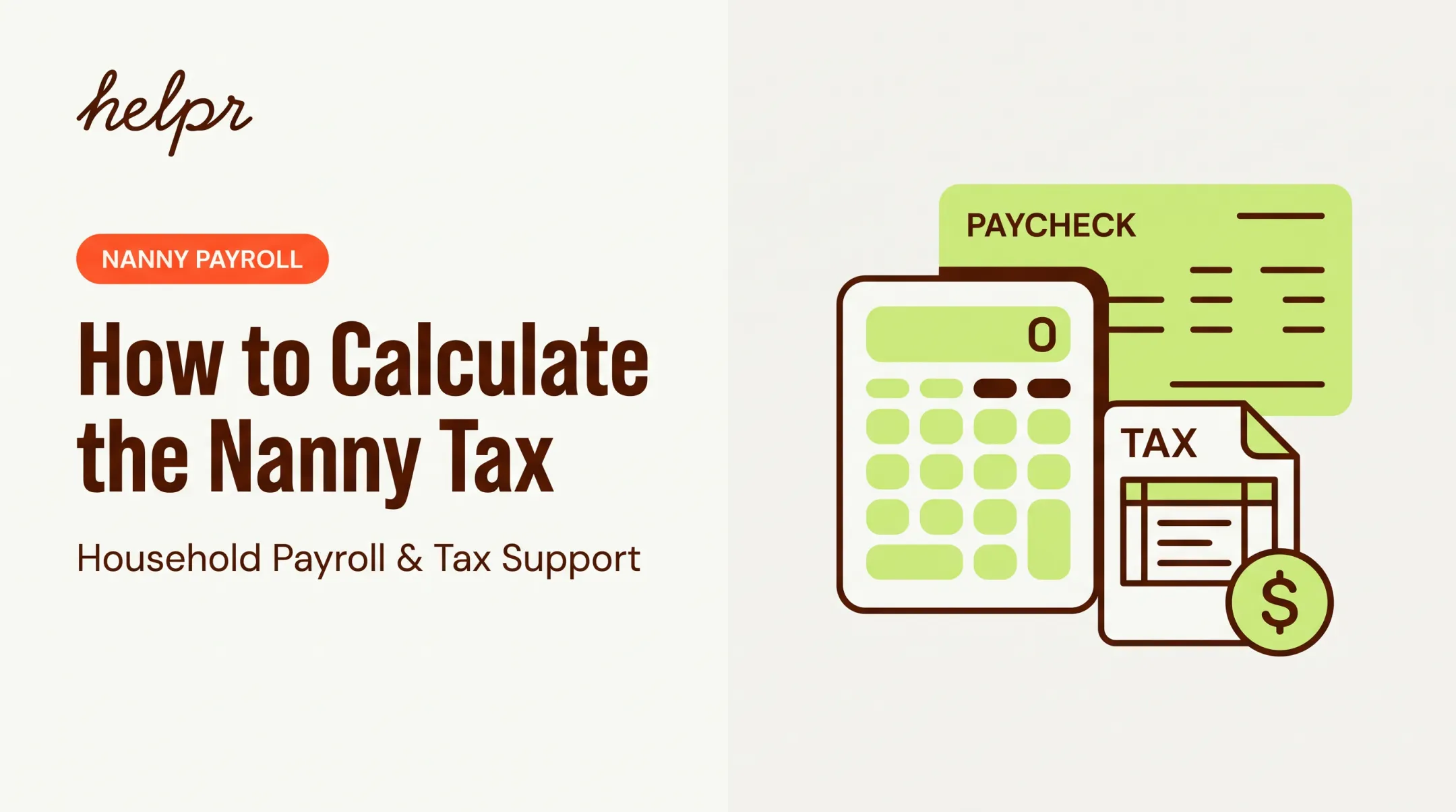 How to Calculate the Nanny Tax