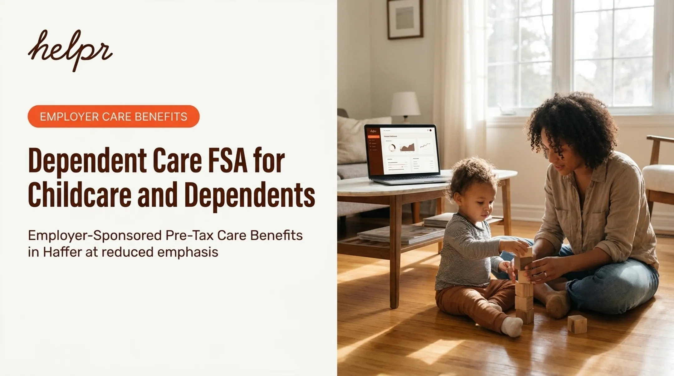 Dependent Care FSA for Childcare and Dependents