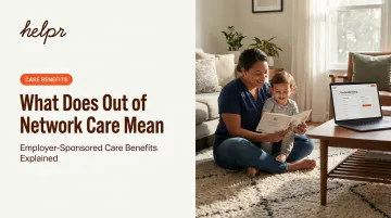 What Does Out of Network Care Mean