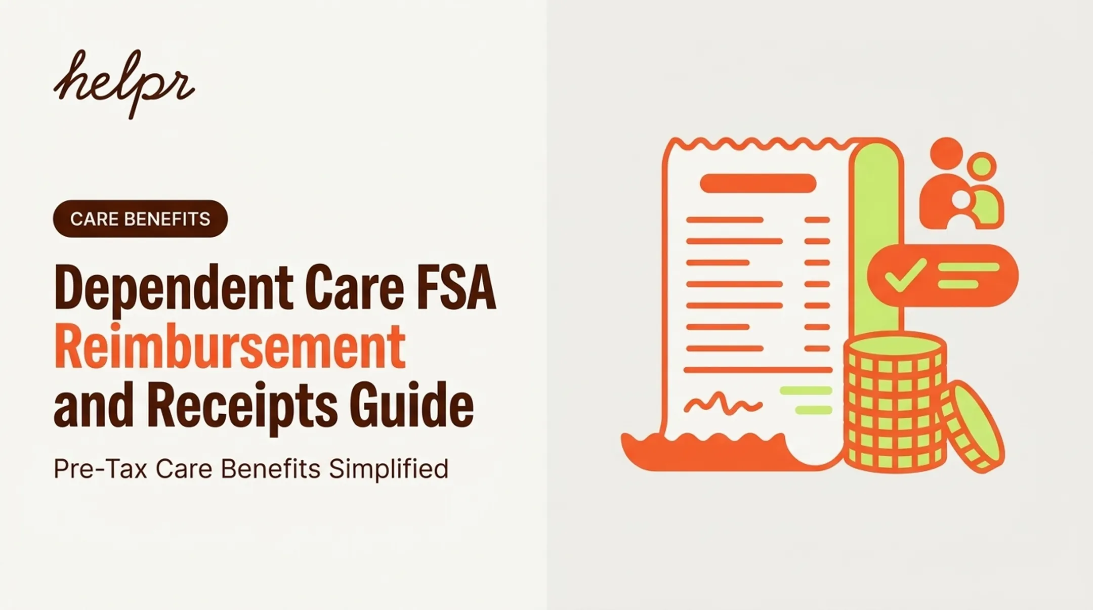 Dependent Care FSA Reimbursement and Receipts Guide