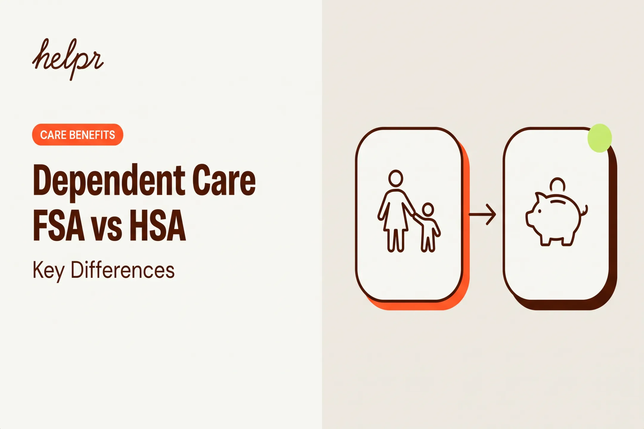 Dependent Care FSA vs HSA: Key Differences