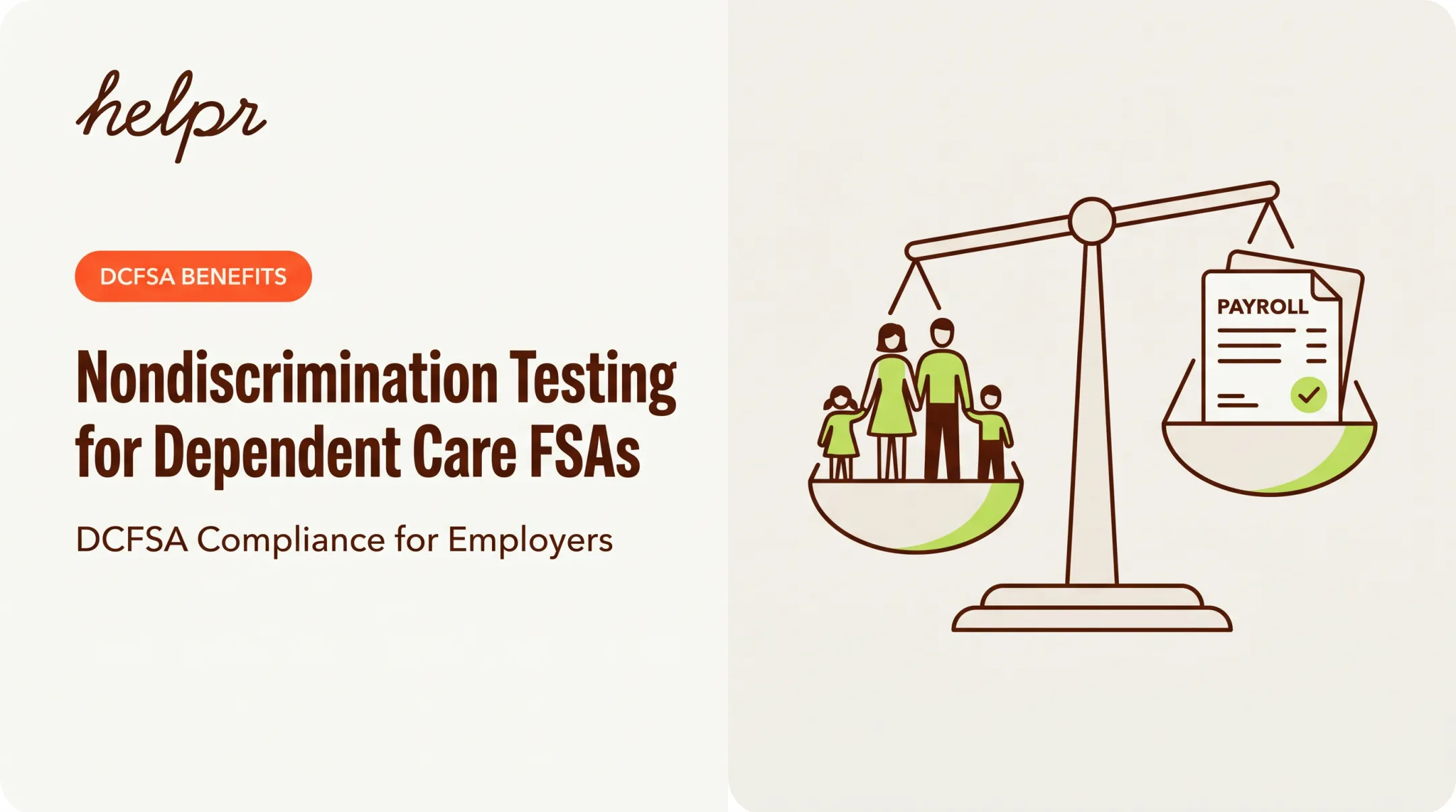Nondiscrimination Testing for Dependent Care FSAs