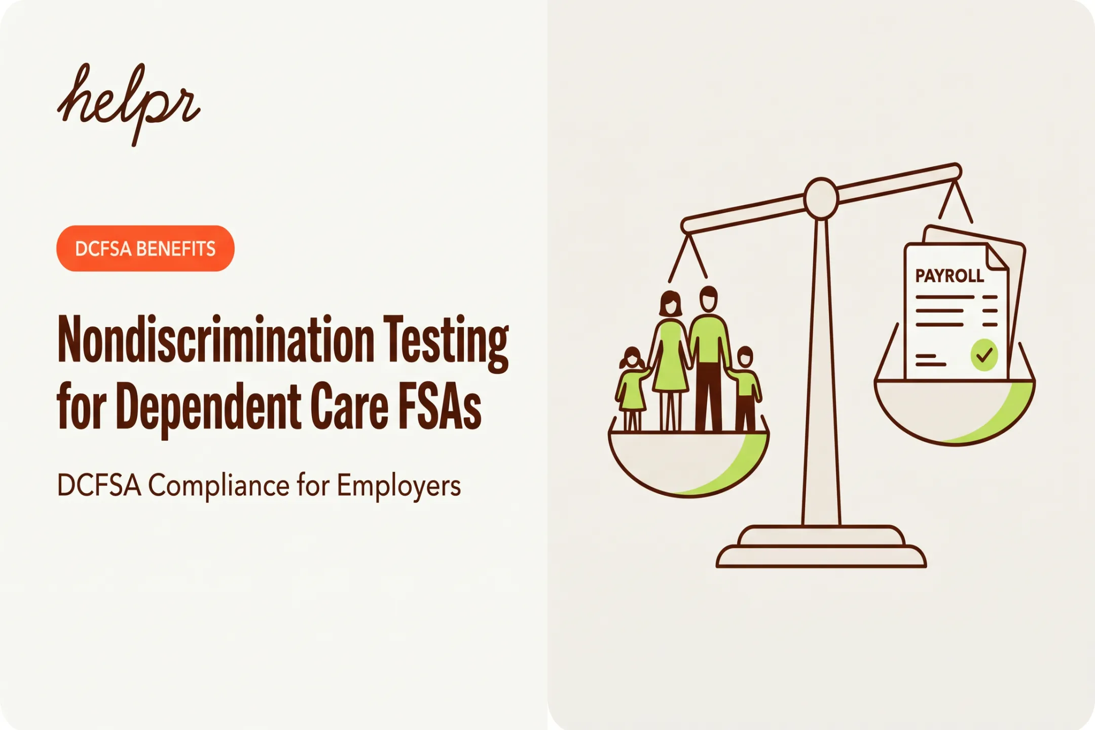 Nondiscrimination Testing for Dependent Care FSAs