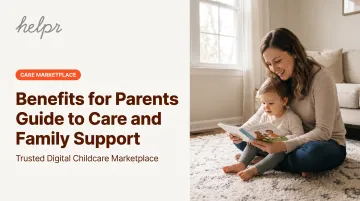 Benefits for Parents Guide to Care and Family Support