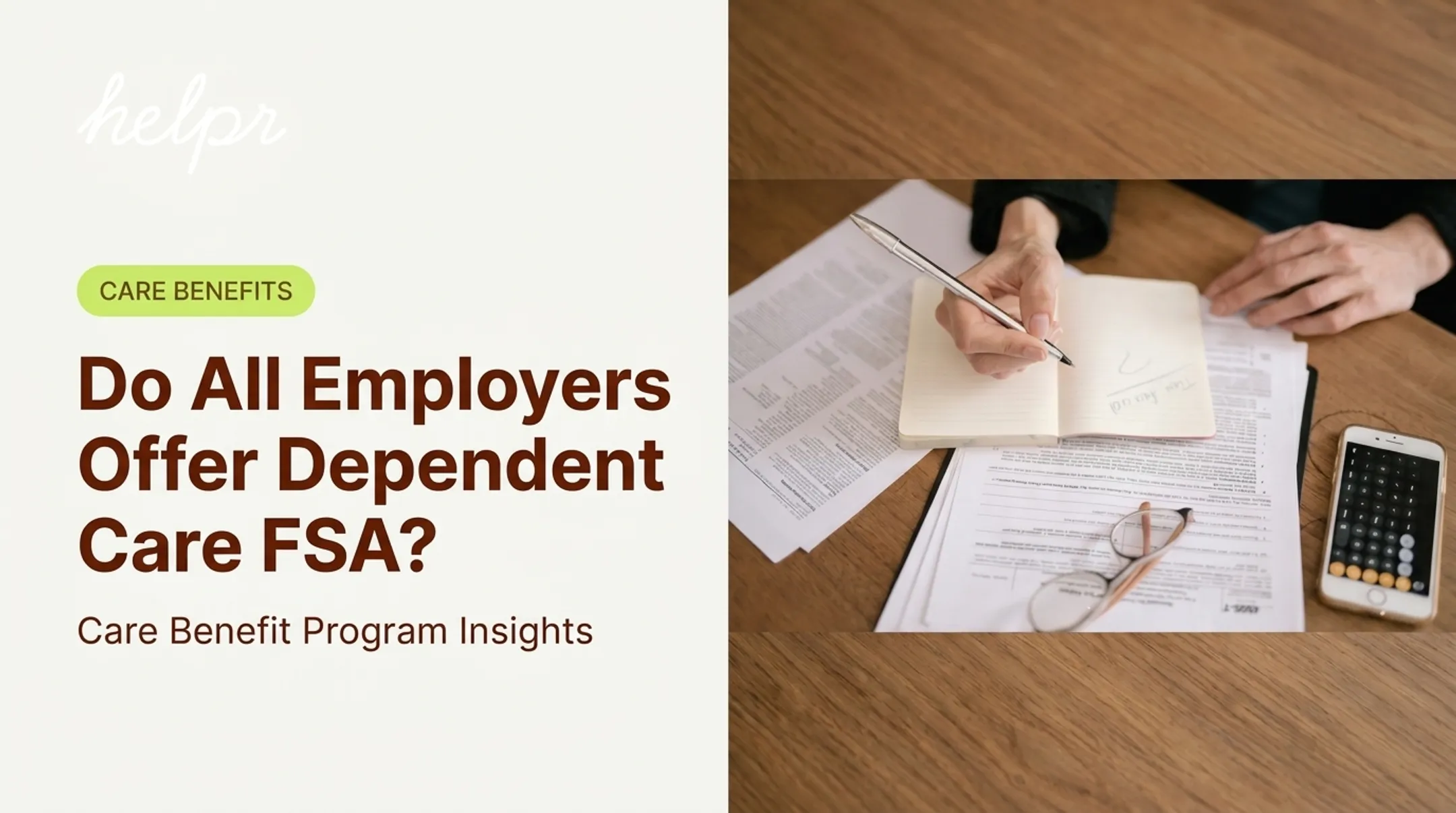 Do All Employers Offer Dependent Care FSA?