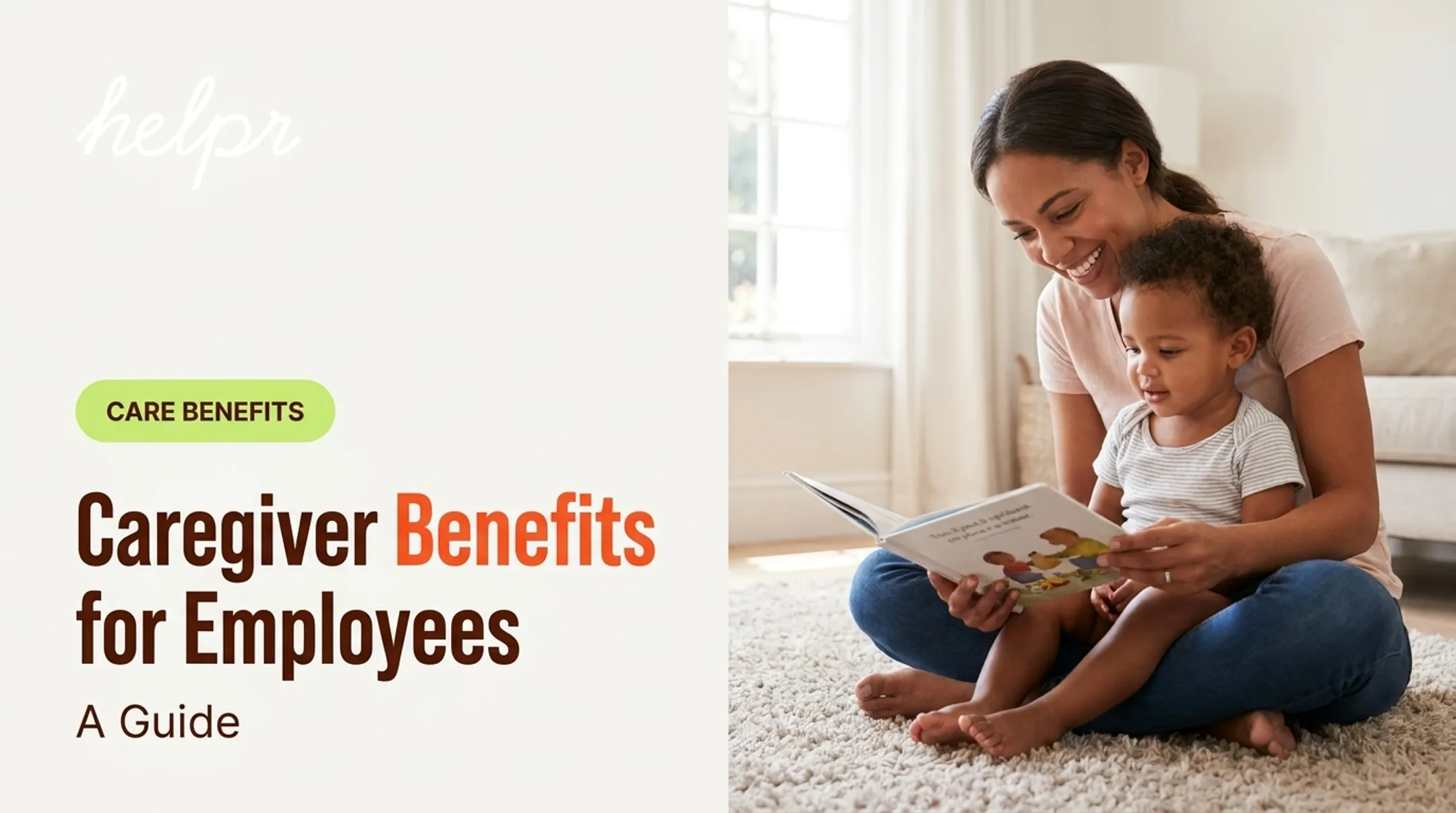 Caregiver Benefits for Employees: A Guide
