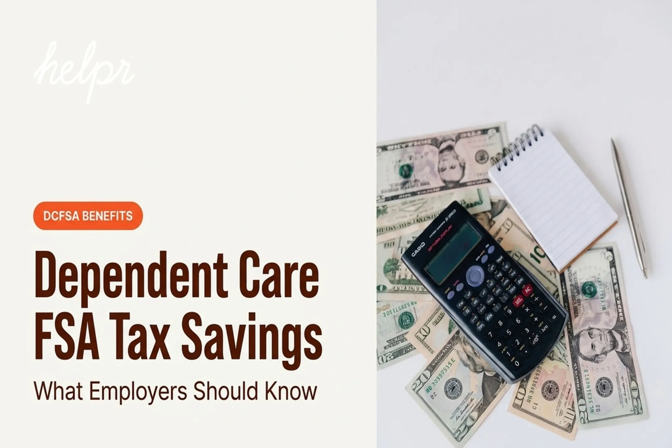 Dependent Care FSA Tax Savings: What Employers Should Know