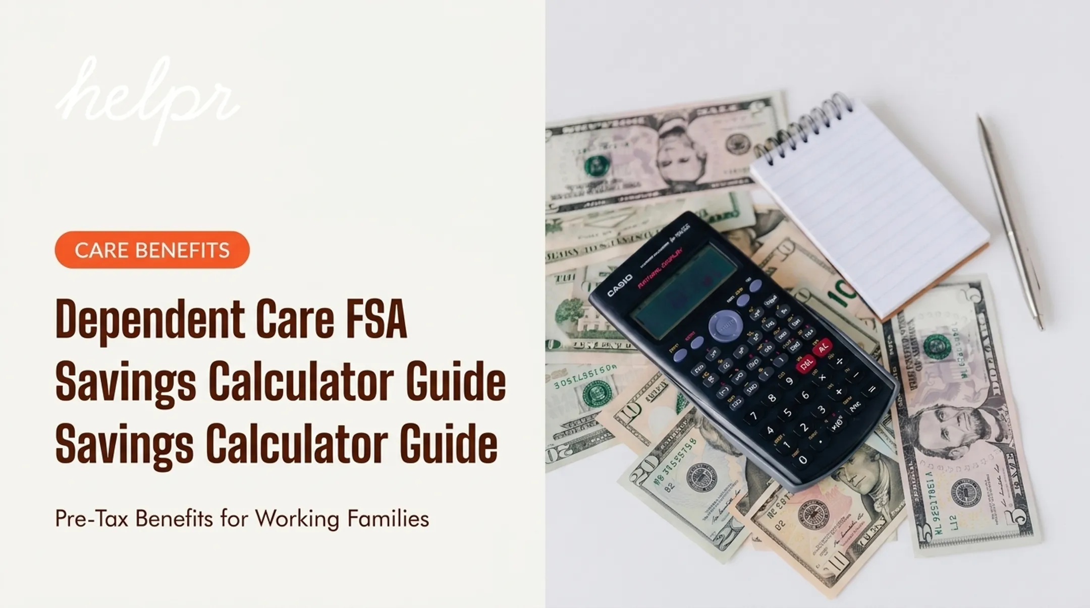 Dependent Care FSA Savings Calculator Guide