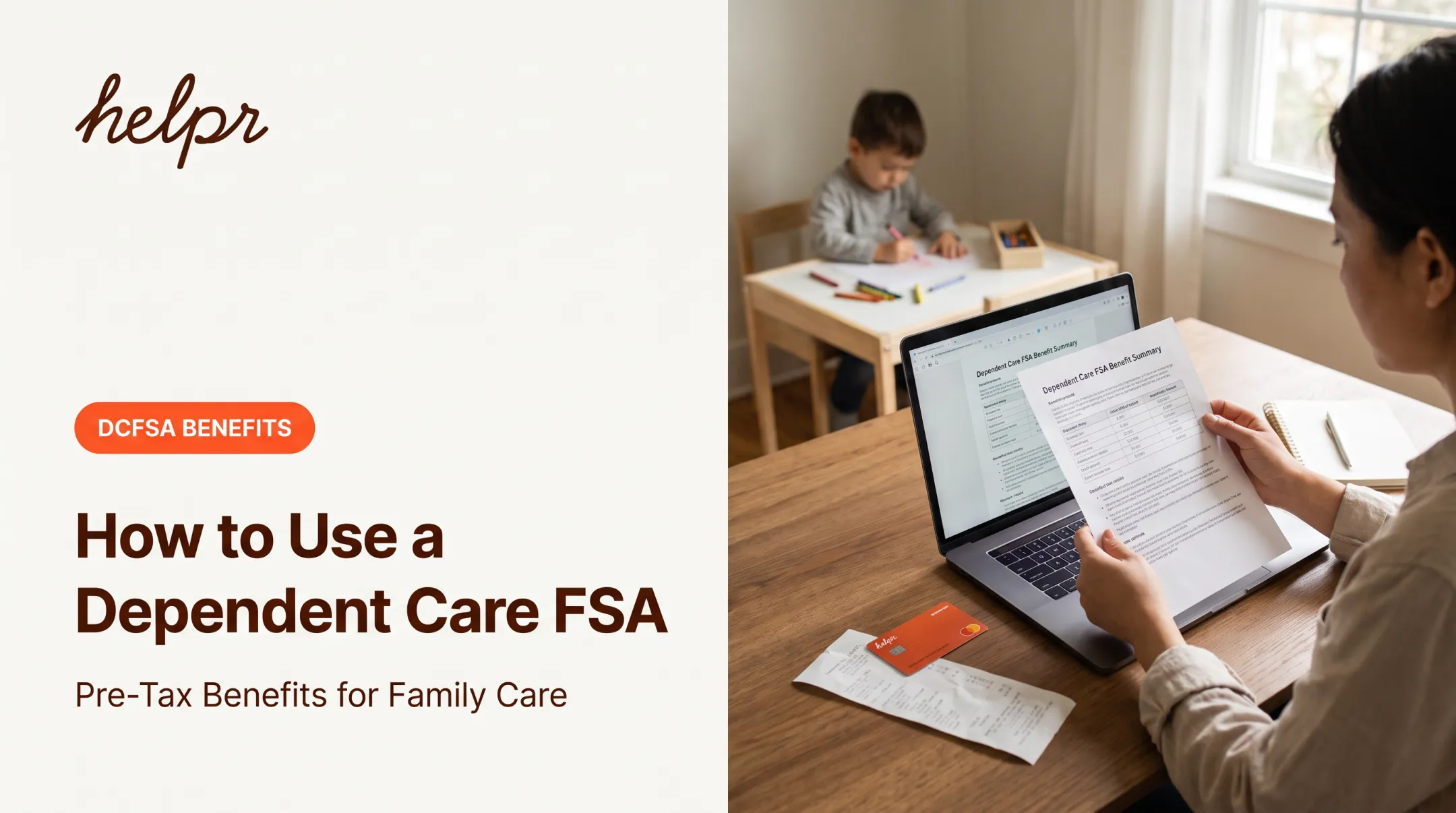 How to Use a Dependent Care FSA
