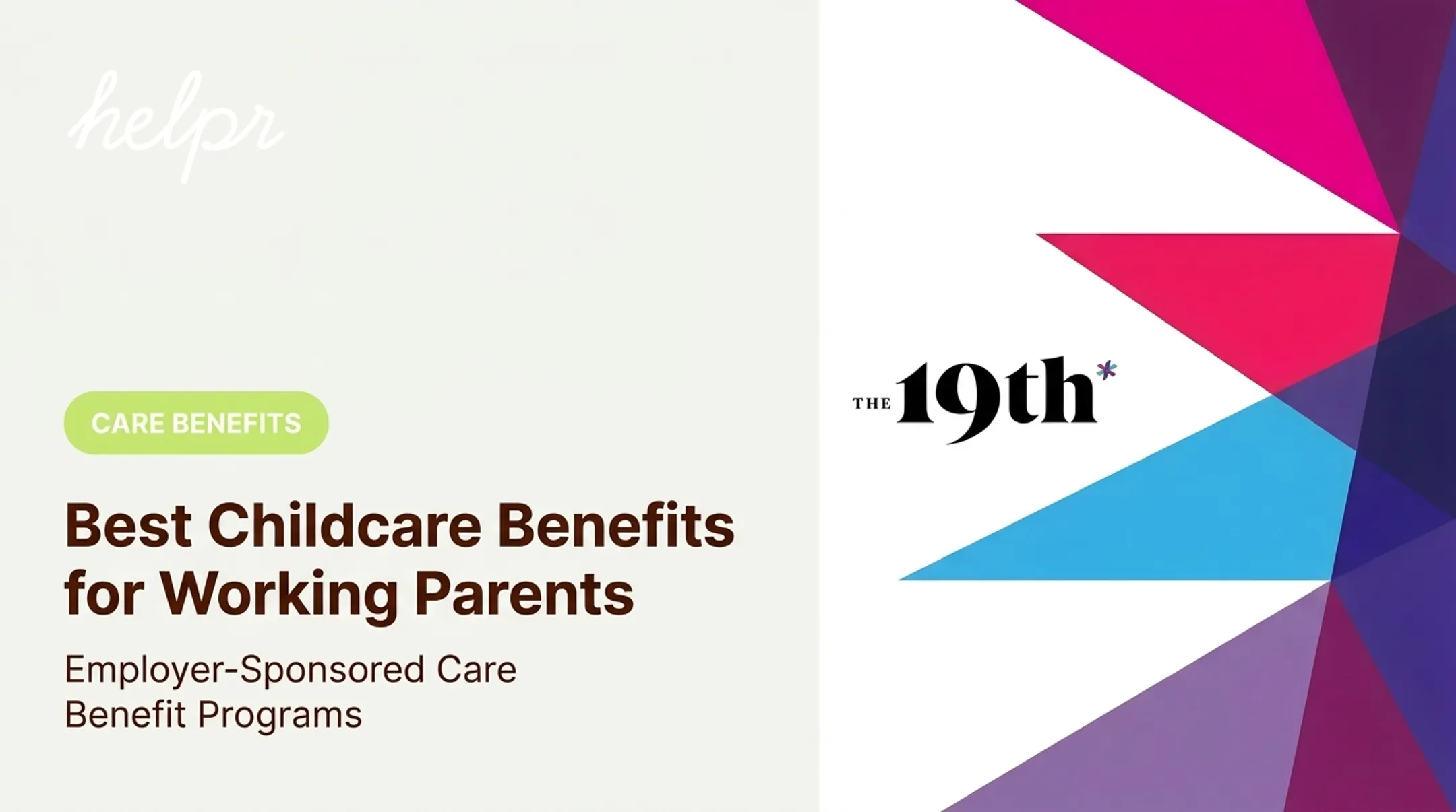 Best Childcare Benefits for Working Parents