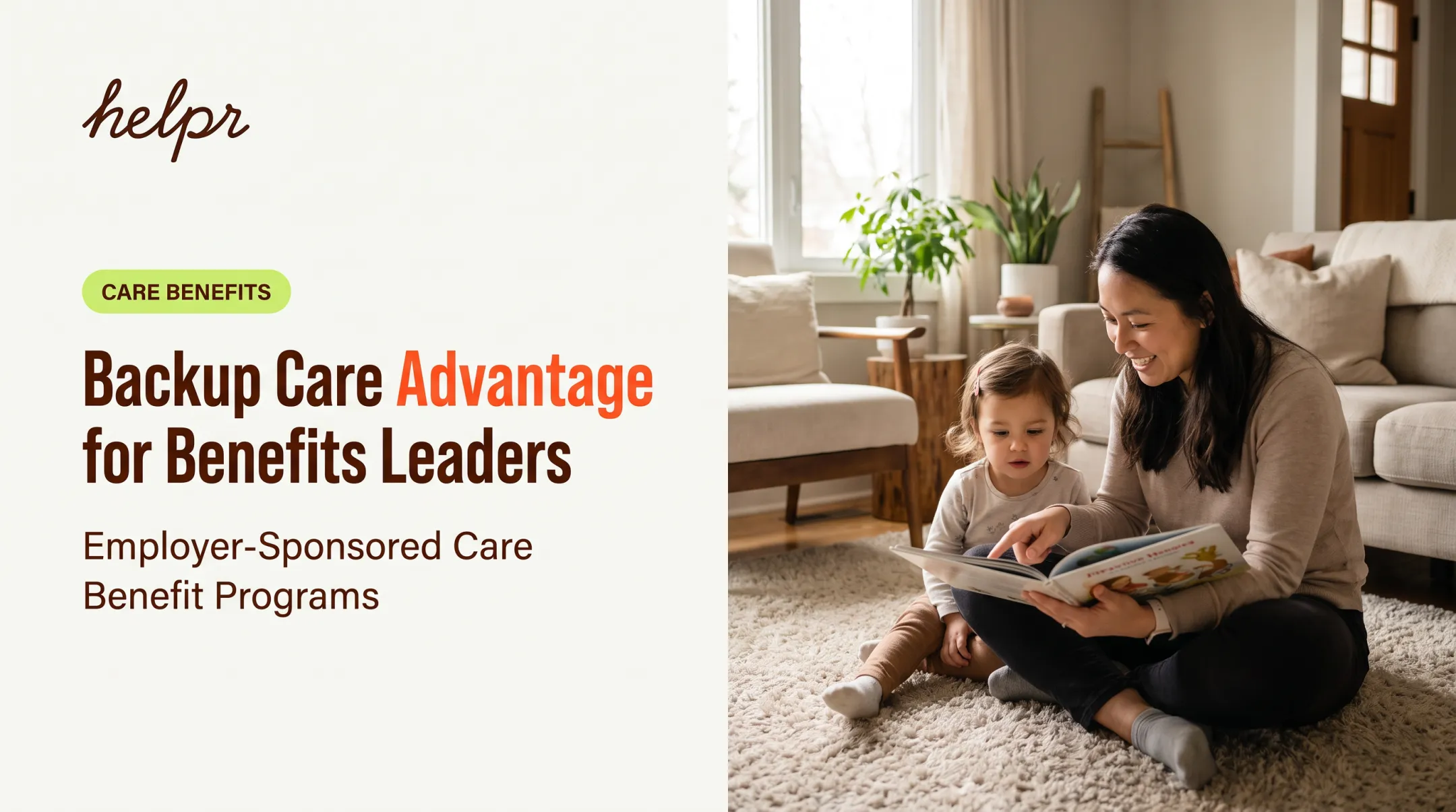 Backup Care Advantage for Benefits Leaders