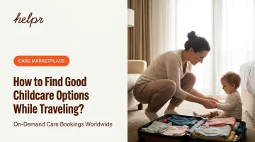 How to Find Good Childcare Options While Traveling?