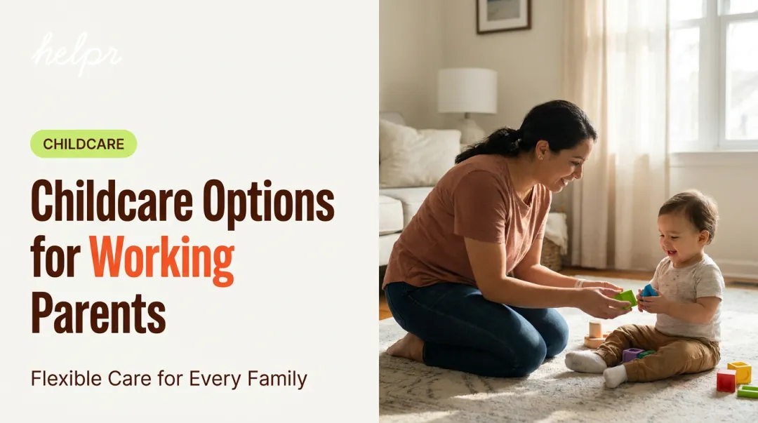 Childcare Options for Working Parents