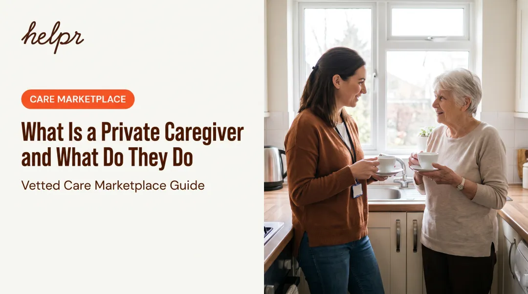 What Is a Private Caregiver and What Do They Do