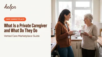 What Is a Private Caregiver and What Do They Do