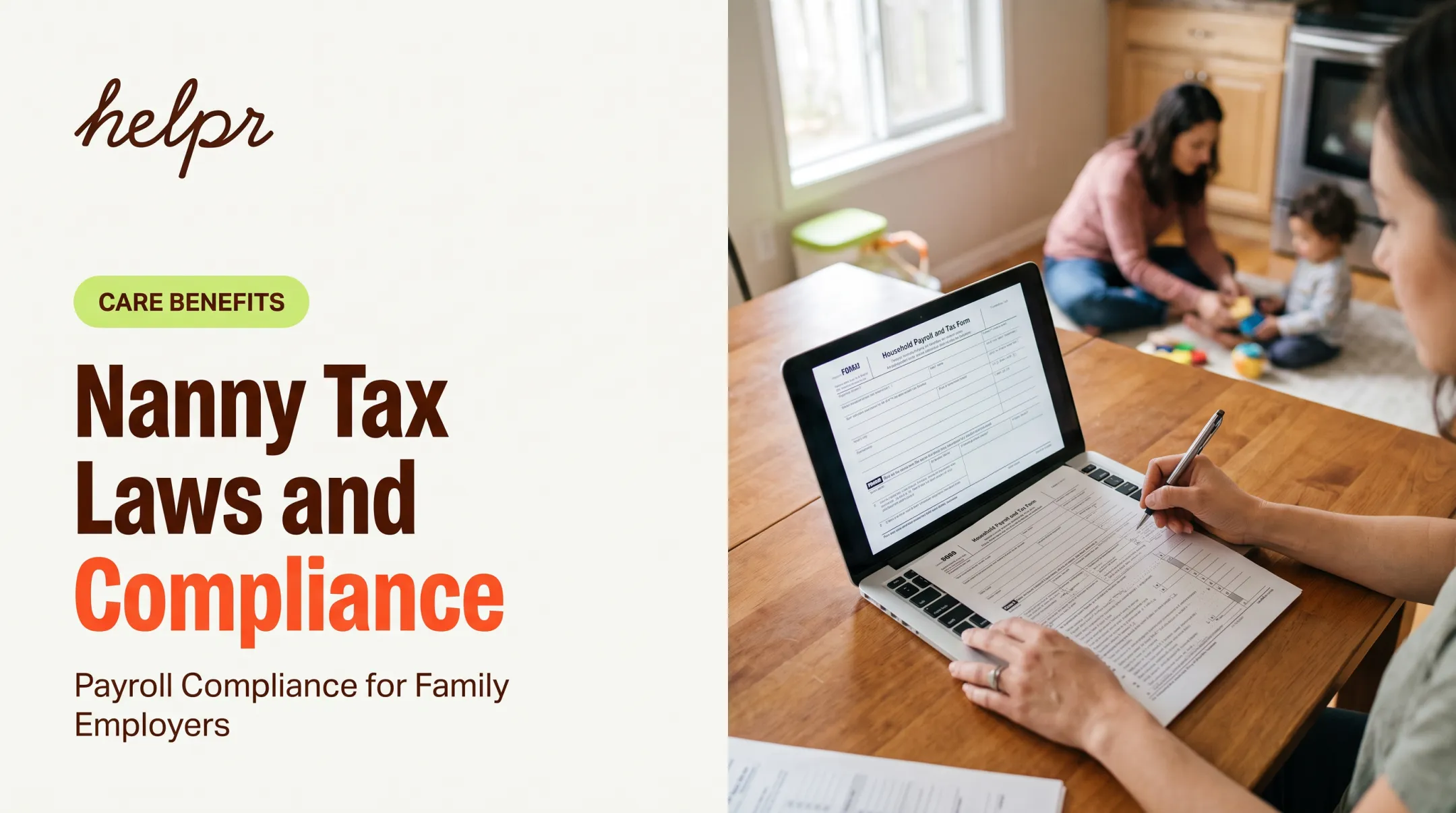 Nanny Tax Laws and Compliance