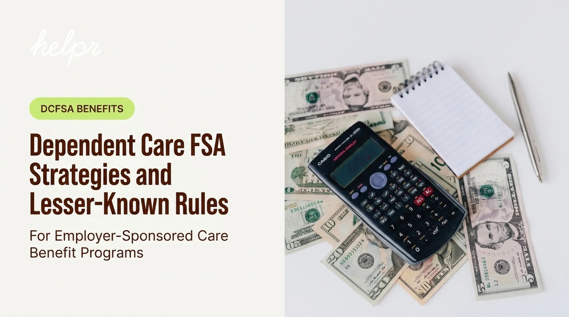 Dependent Care FSA Strategies and Lesser-Known Rules