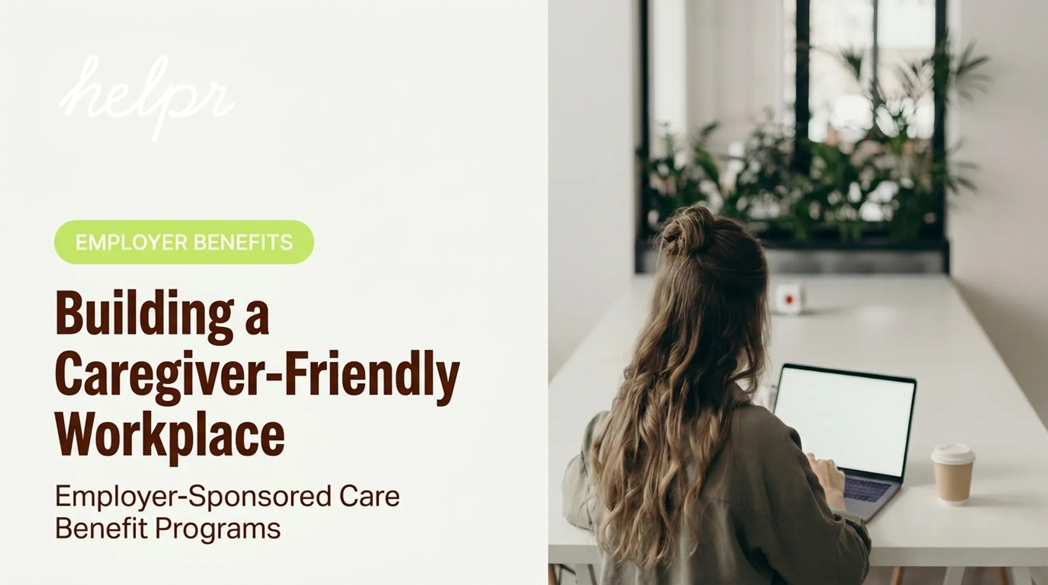 Building a Caregiver-Friendly Workplace
