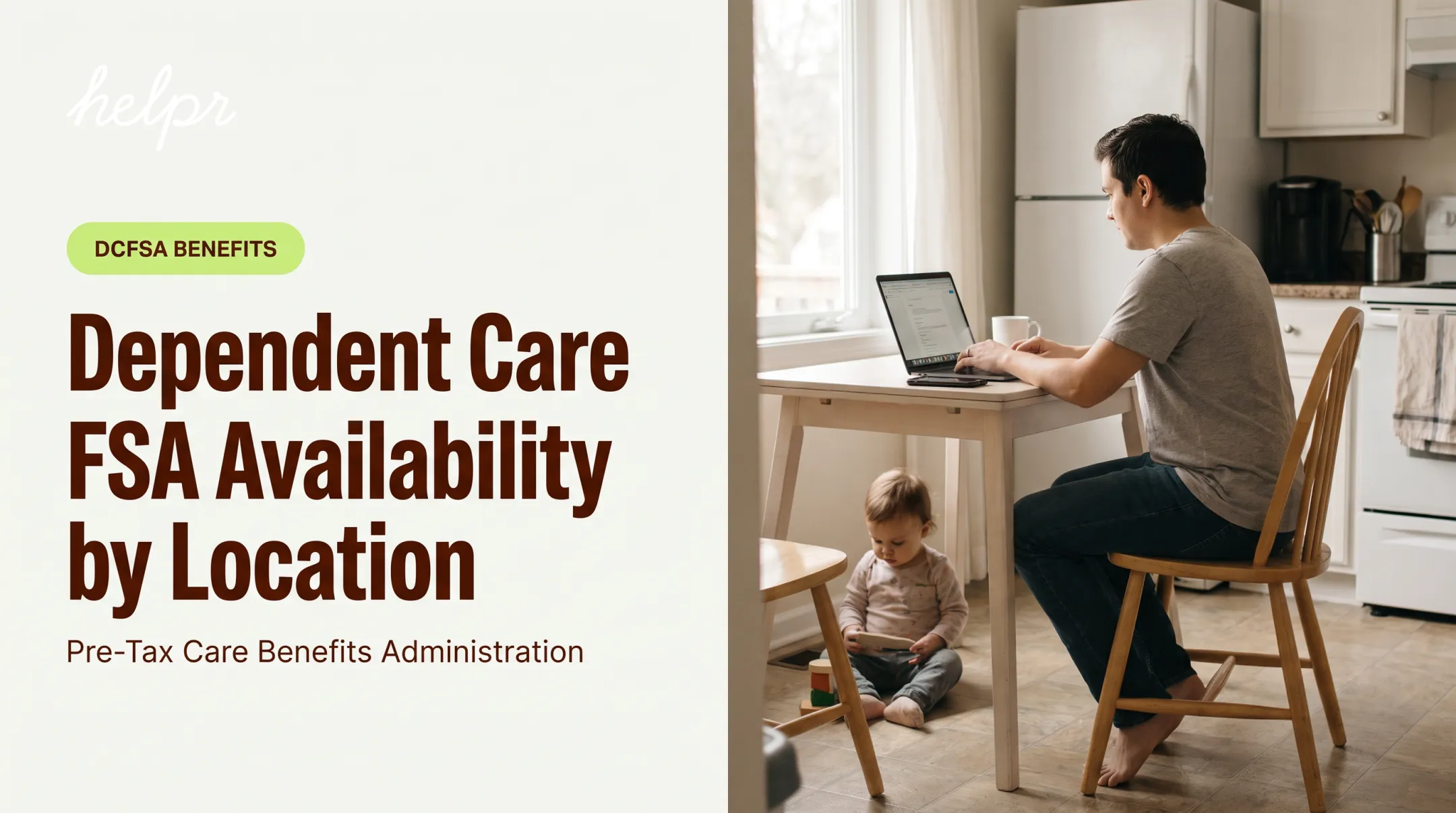 Dependent Care FSA Availability by Location