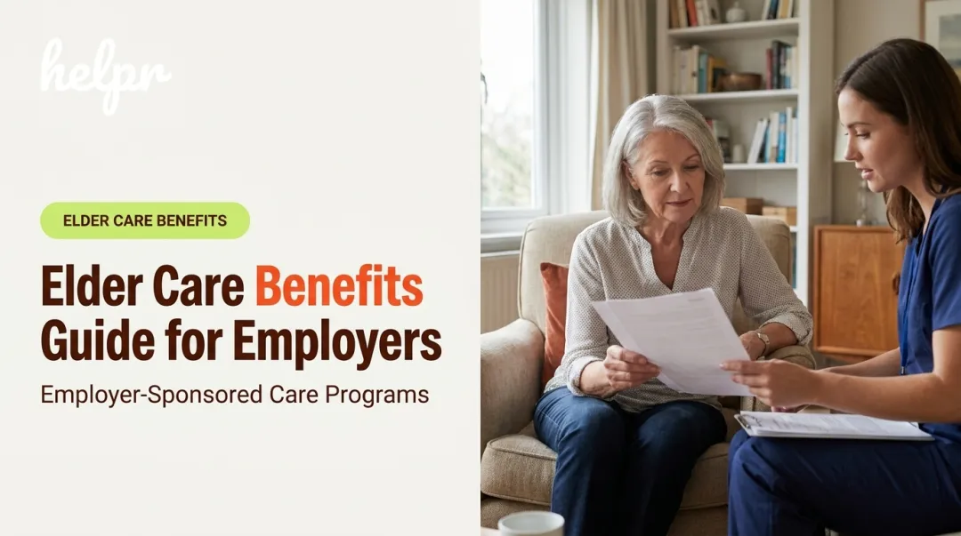 Elder Care Benefits Guide for Employers
