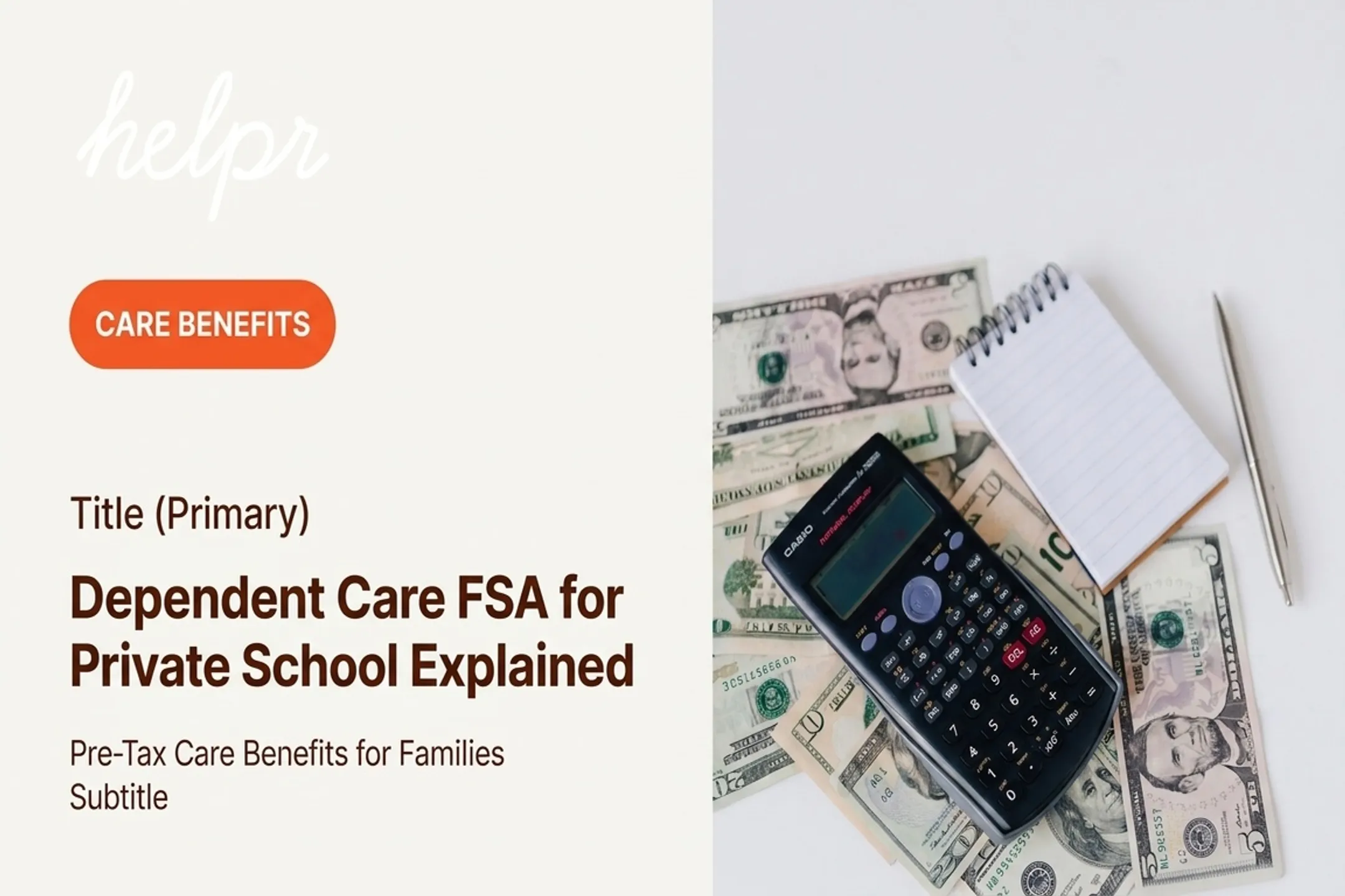 Dependent Care FSA for Private School Explained