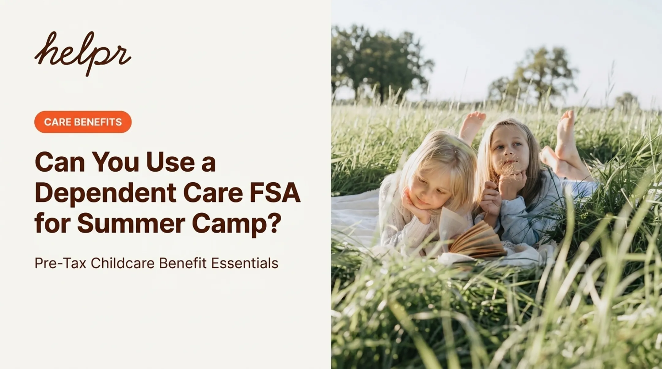 Can You Use a Dependent Care FSA for Summer Camp?