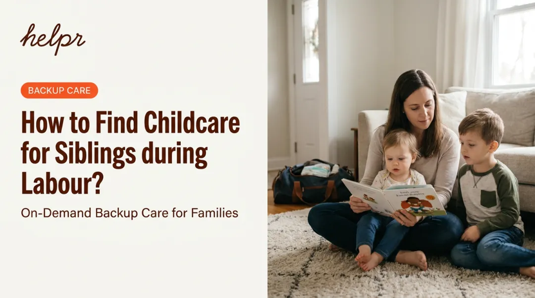 How to Find Childcare for Siblings during Labour?