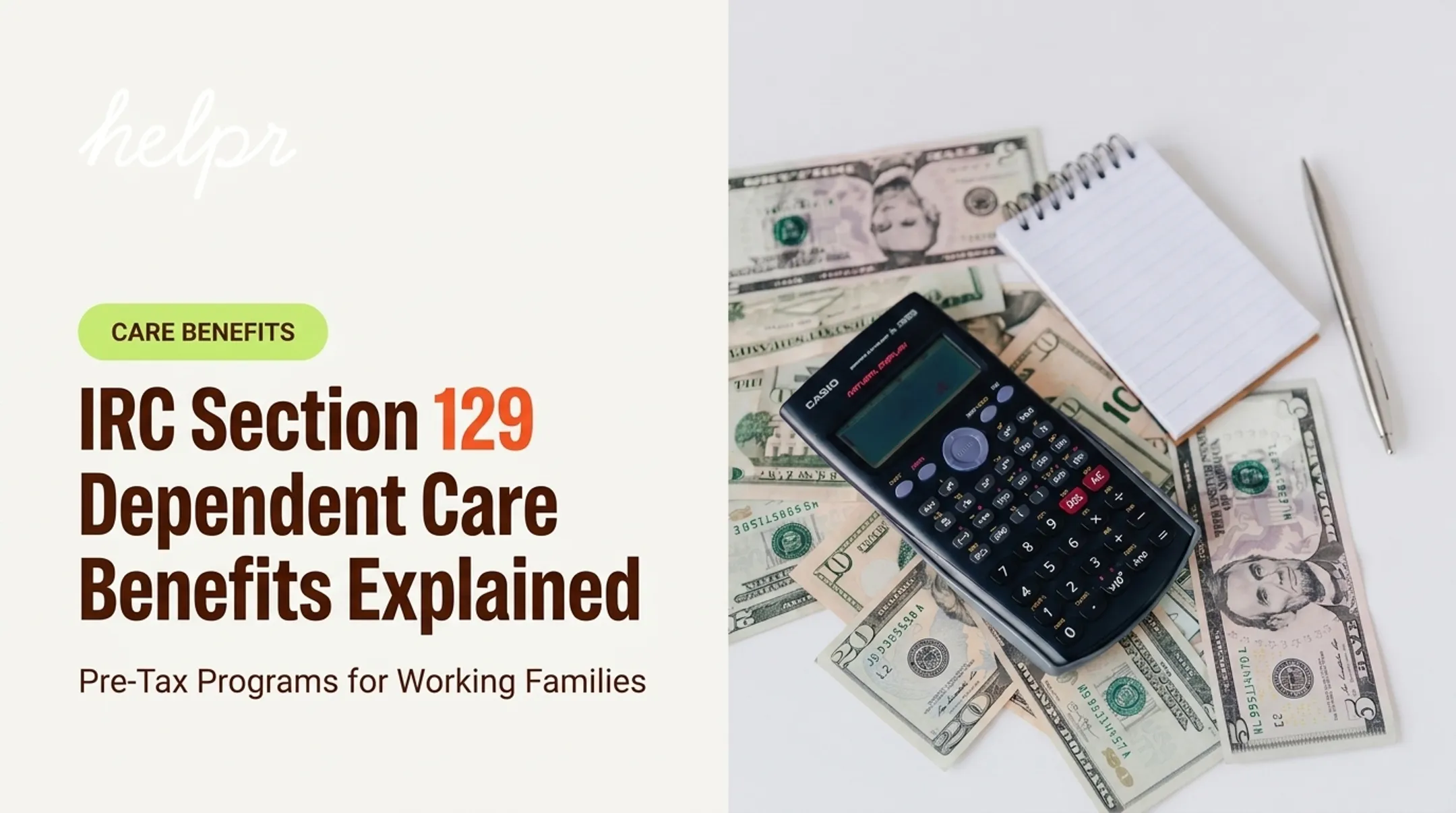 IRC Section 129 Dependent Care Benefits Explained