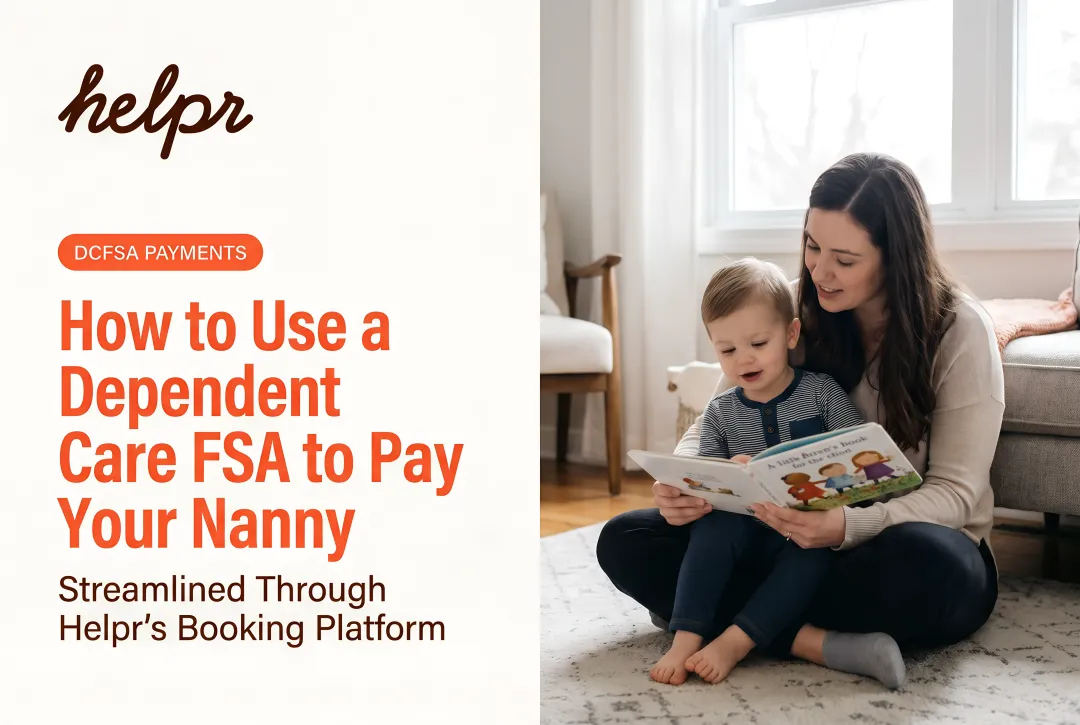 How to Use a Pre-Tax Dependent Care Account to Pay Your Nanny