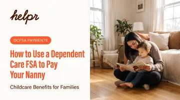 How to Use a Pre-Tax Dependent Care Account to Pay Your Nanny