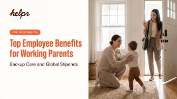 Top Employee Benefits for Working Parents