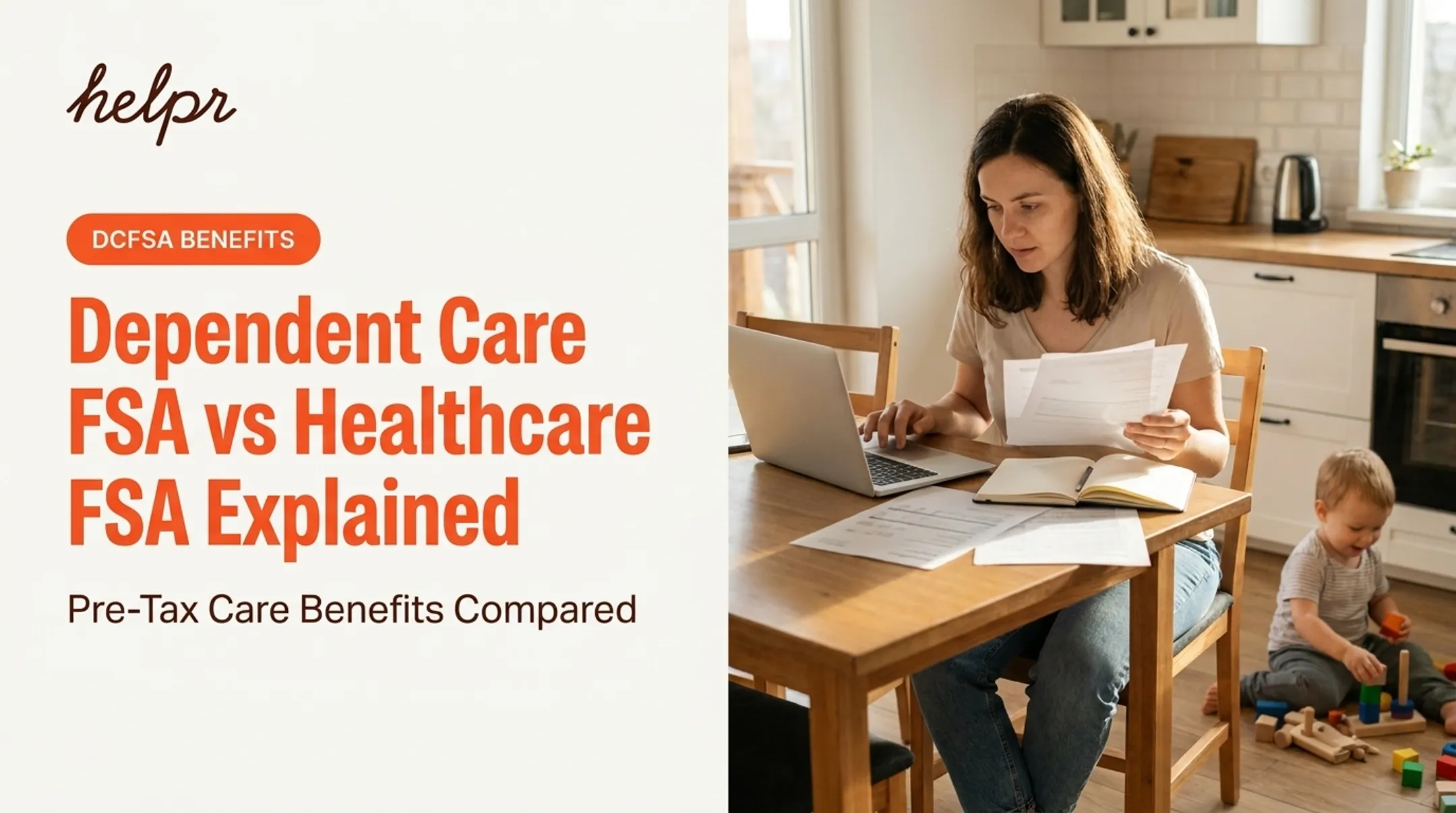 Dependent Care FSA vs Healthcare FSA Explained