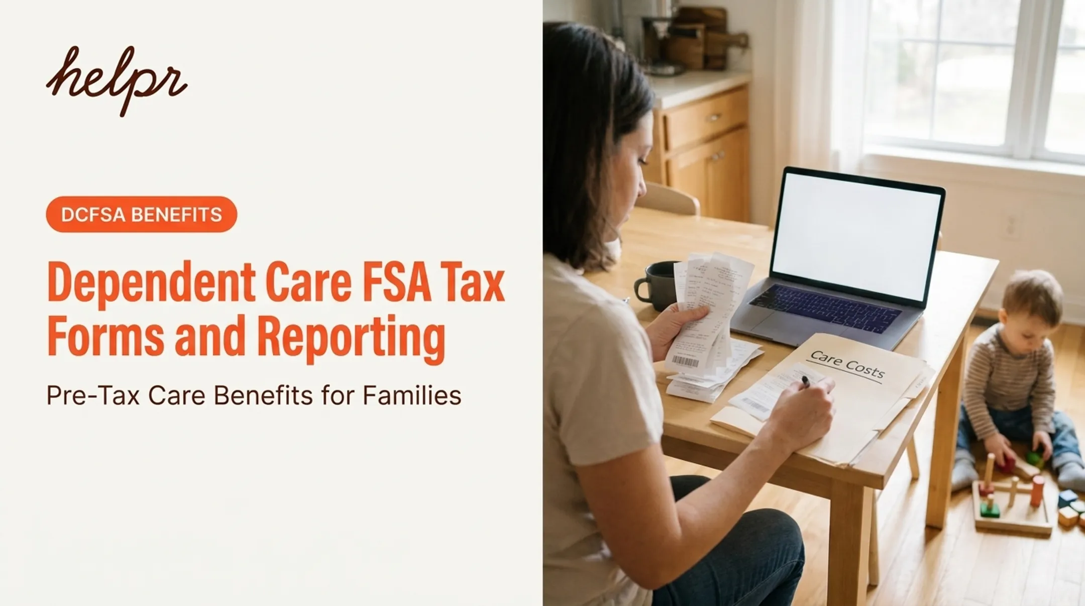 Dependent Care FSA Tax Forms and Reporting