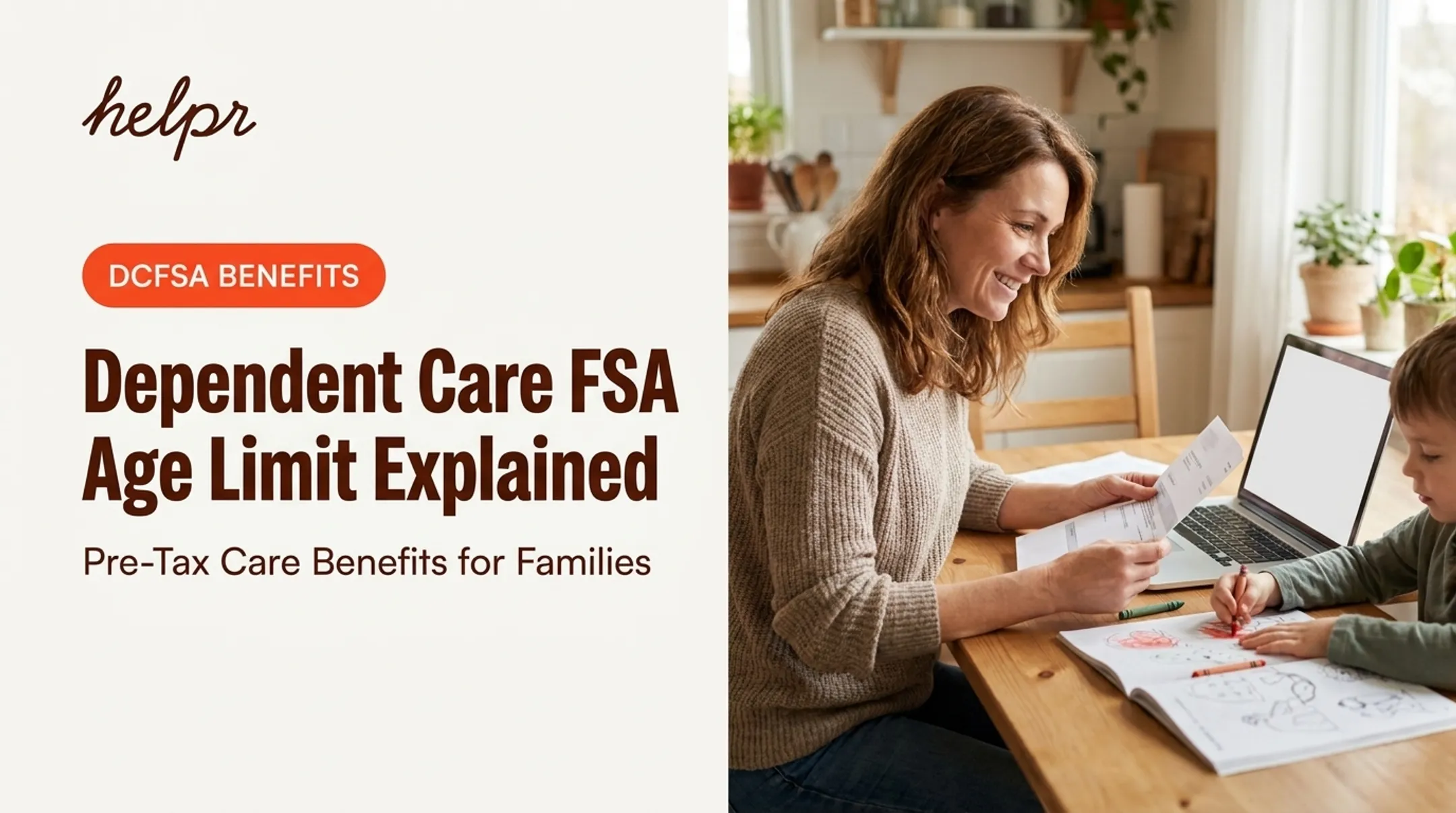 Dependent Care FSA Age Limit Explained
