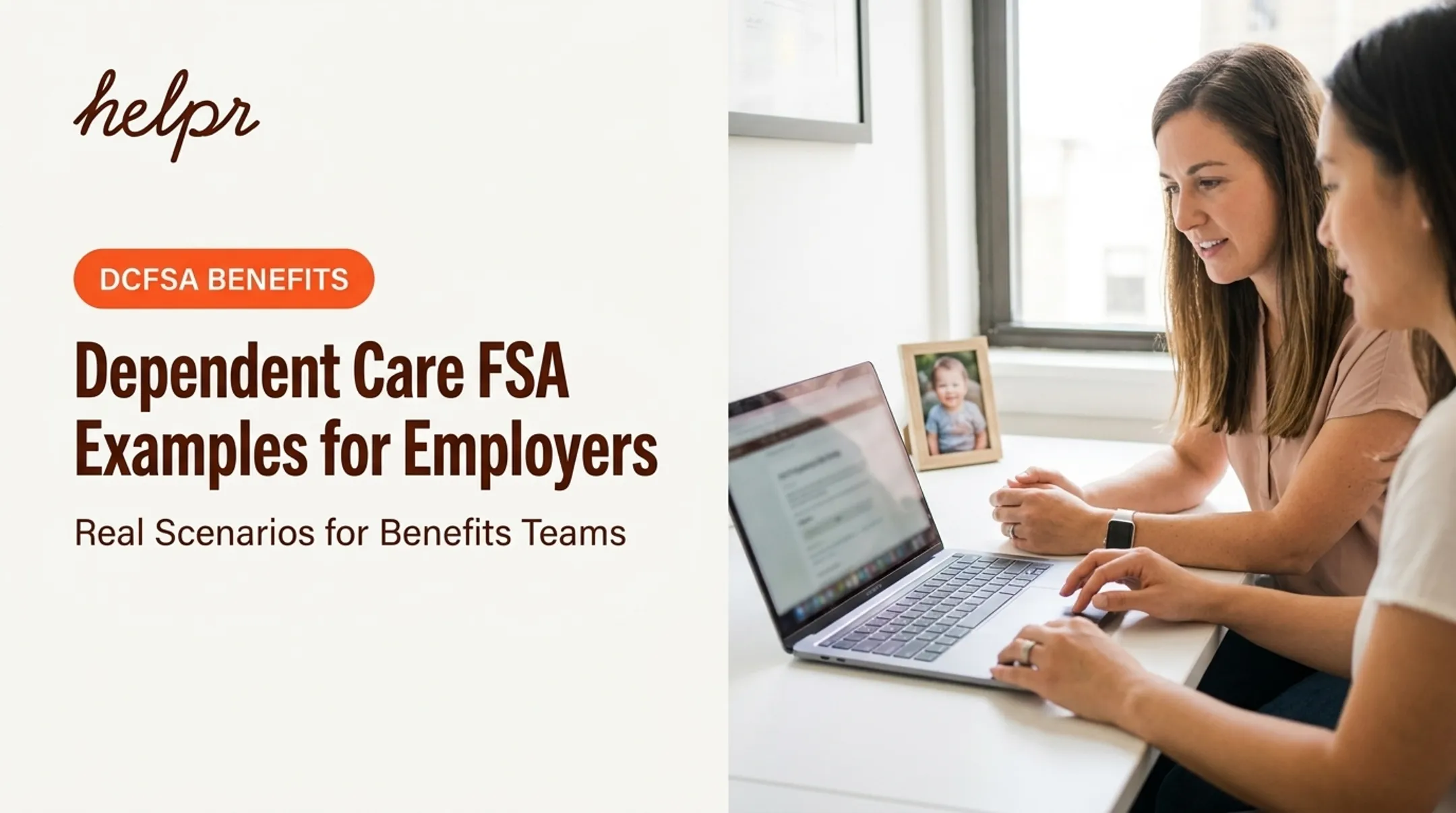 Dependent Care FSA Examples for Employers
