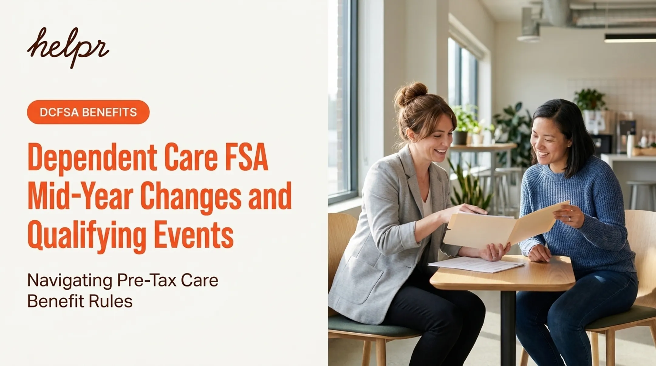 Dependent Care FSA Mid-Year Changes and Qualifying Events