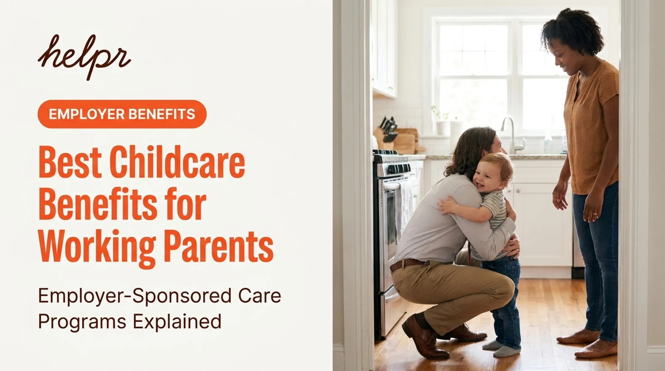 Best Childcare Benefits for Working Parents