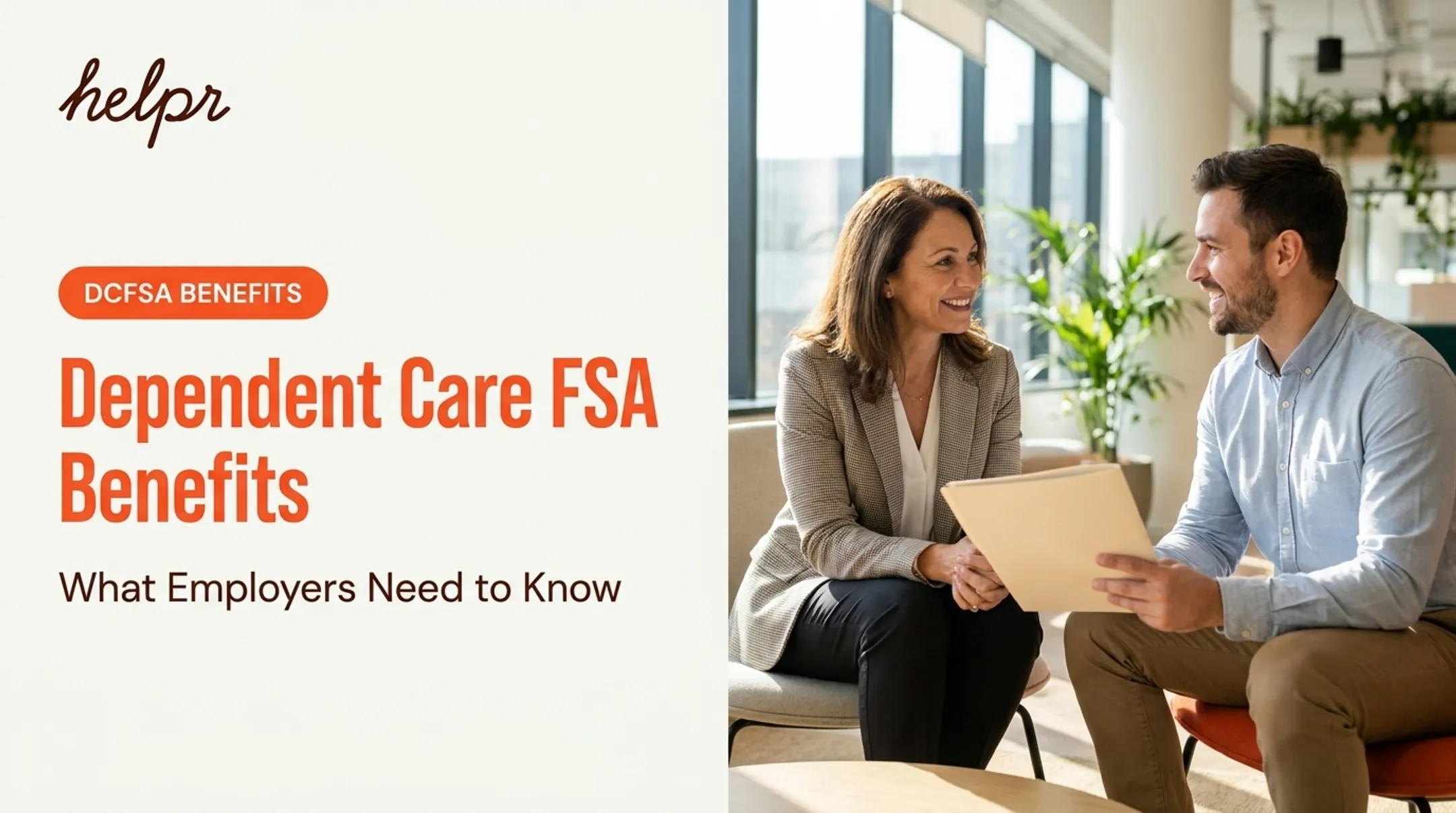 Dependent Care FSA Benefits: What Employers Need to Know