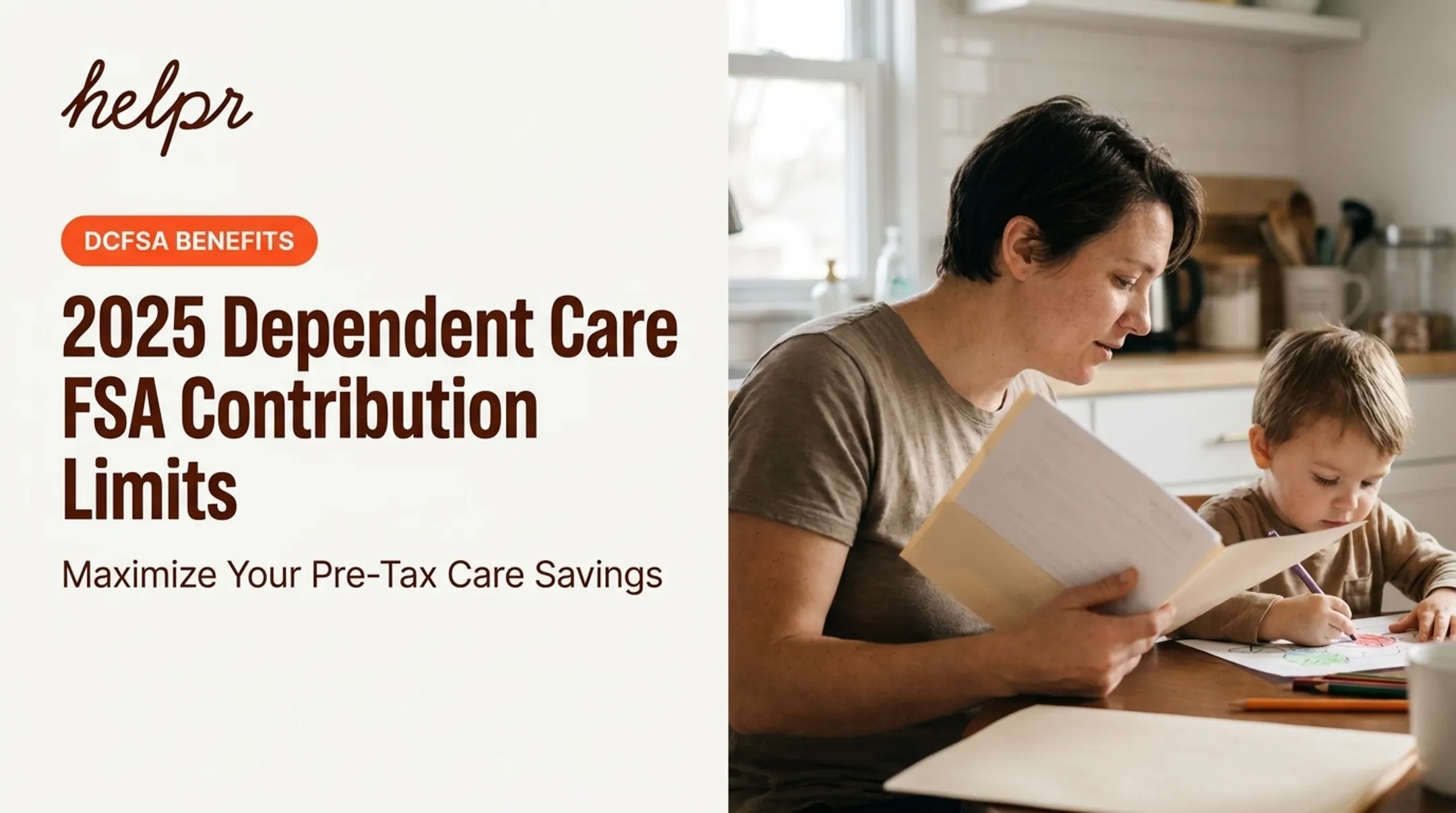 2025 Dependent Care FSA Contribution Limits