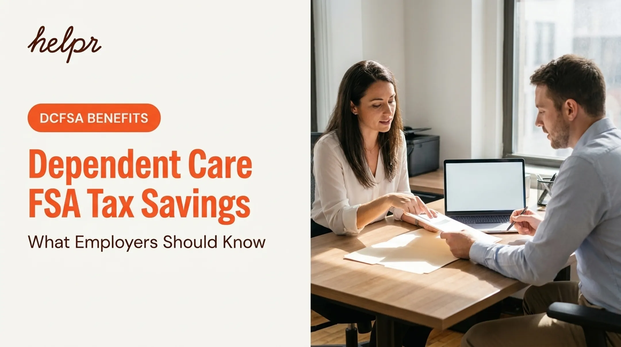 Dependent Care FSA Tax Savings: What Employers Should Know
