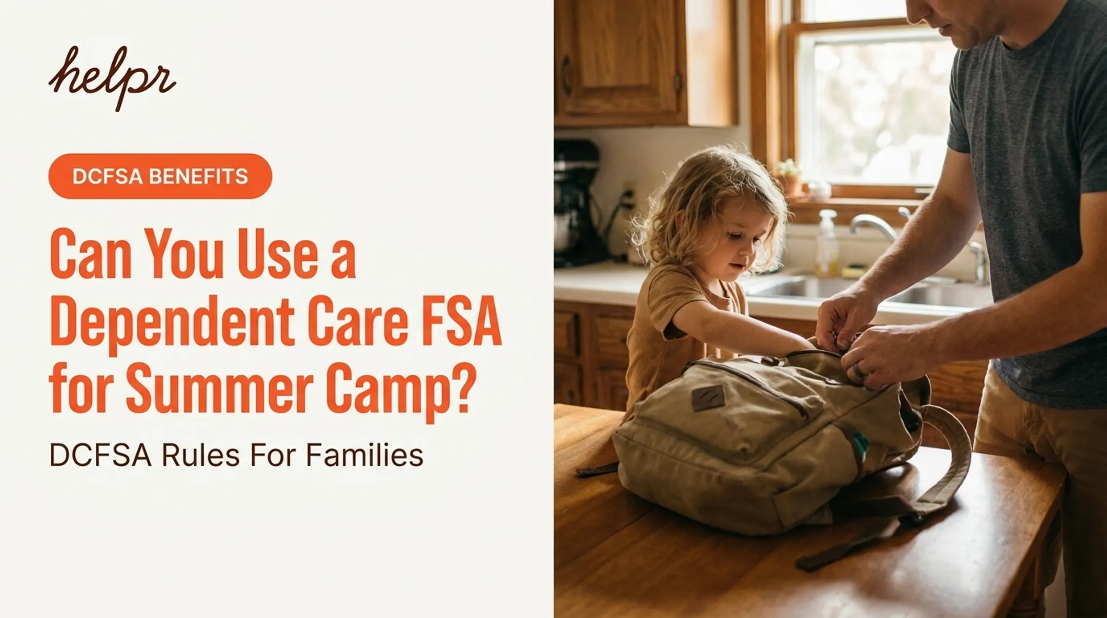 Can You Use a Dependent Care FSA for Summer Camp?