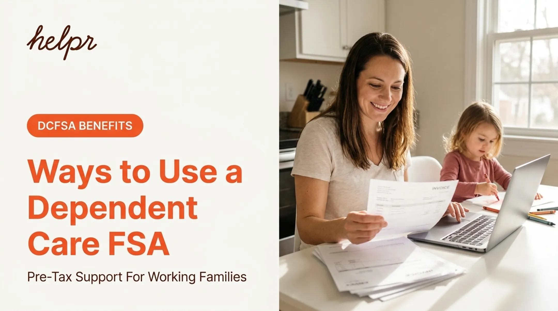 Ways to Use a Dependent Care FSA