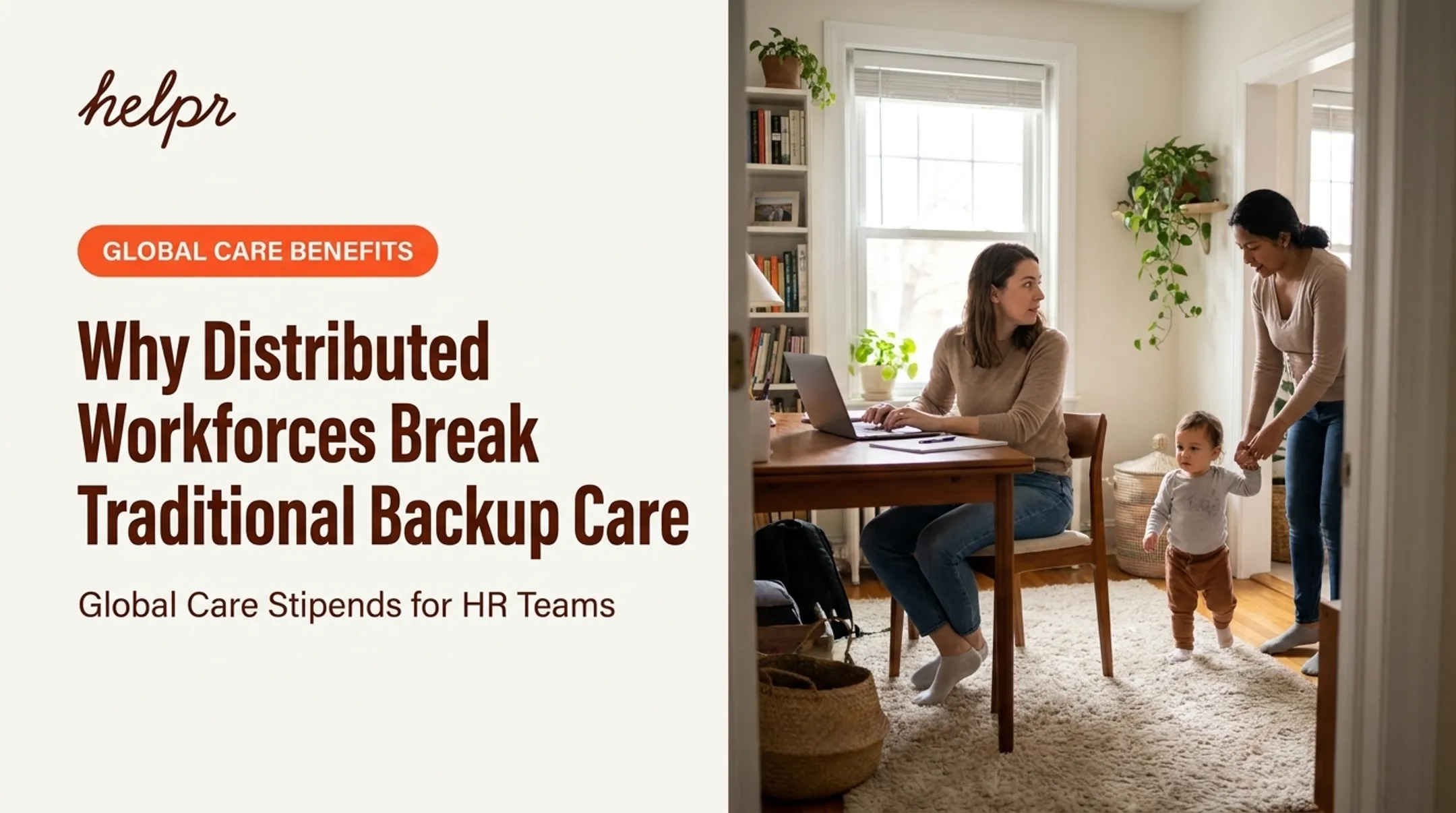 Why distributed workforces break traditional backup care