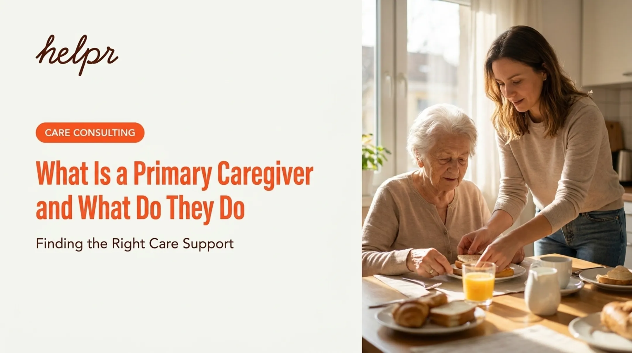 What Is a Primary Caregiver and What Do They Do