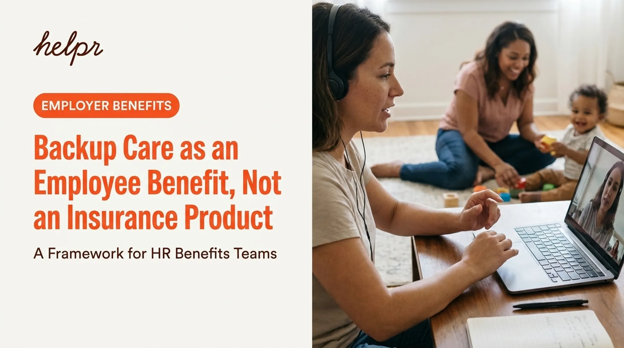 Backup care as an employee benefit, not an insurance product