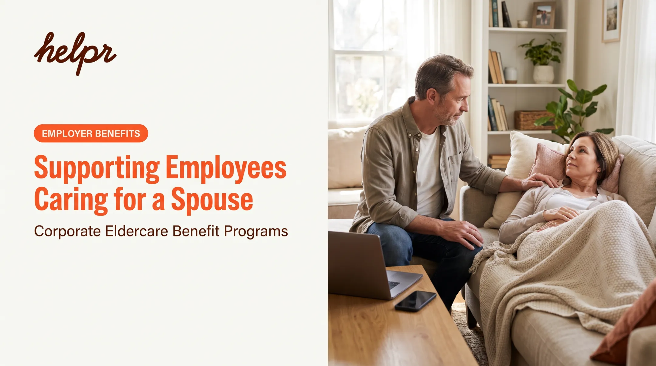 Supporting Employees Caring for a Spouse