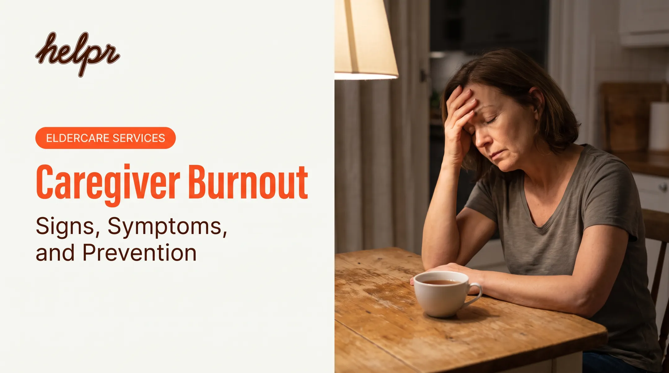 Caregiver Burnout: Signs, Symptoms, and Prevention